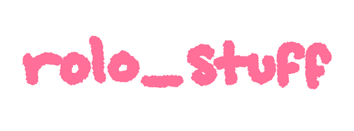 Rolo Stuff